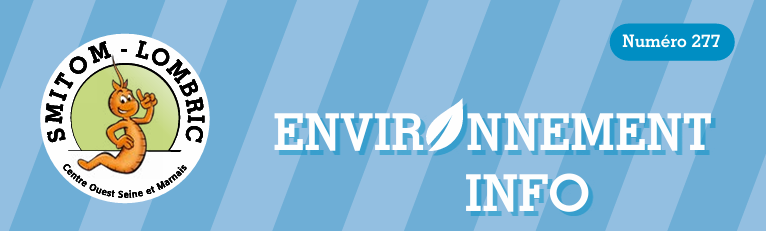 Lire la suite à propos de l’article Smitom-Lombric Environnement Info n°277